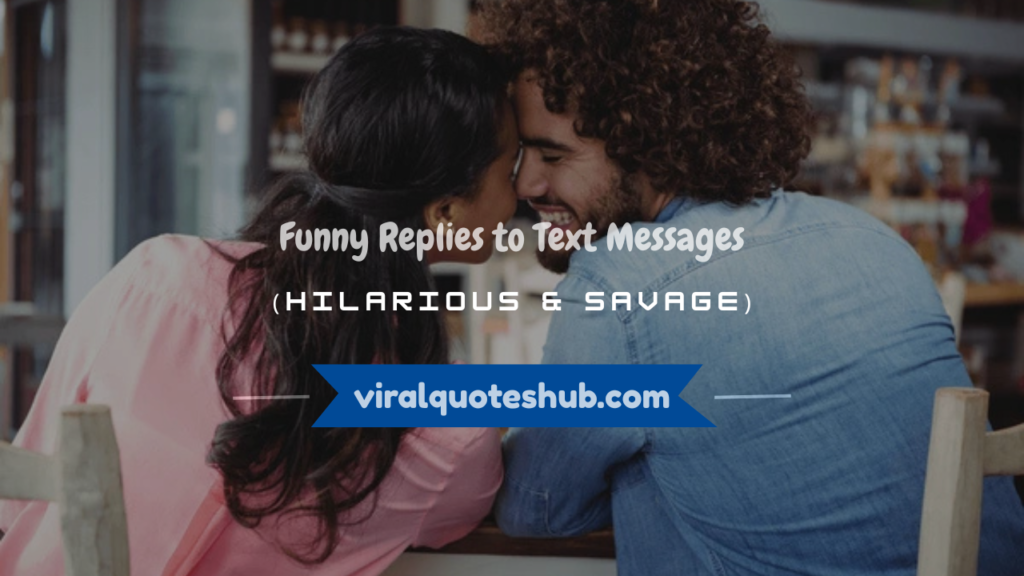 funny replies to text messages