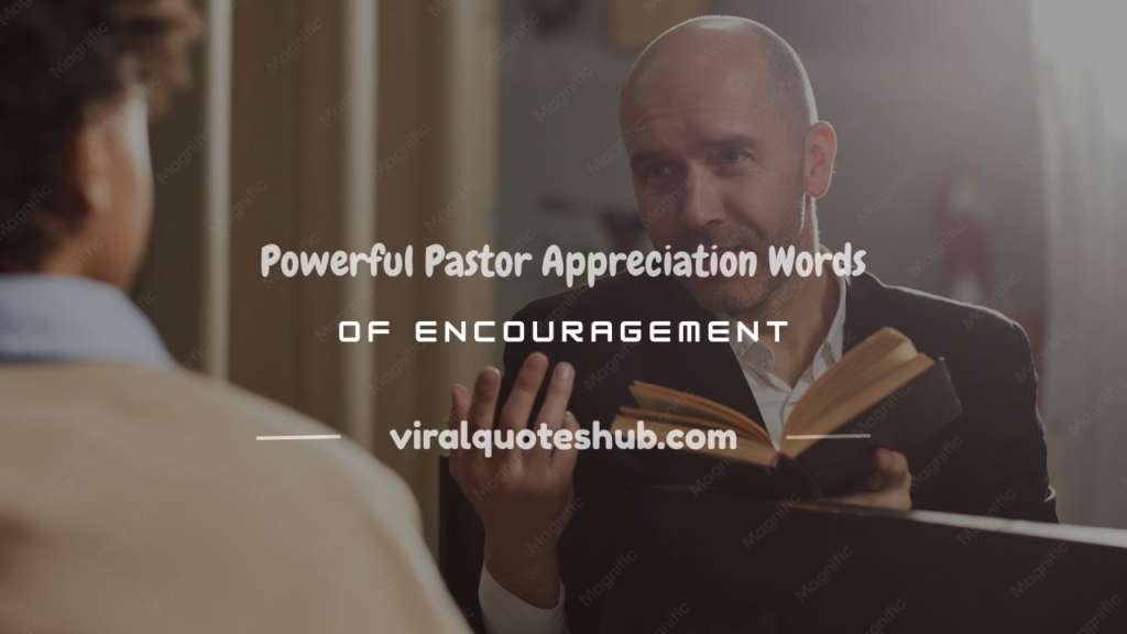 pastor appreciation words of encouragement