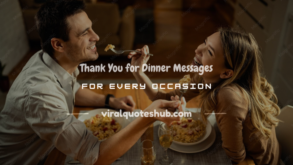thank you for dinner