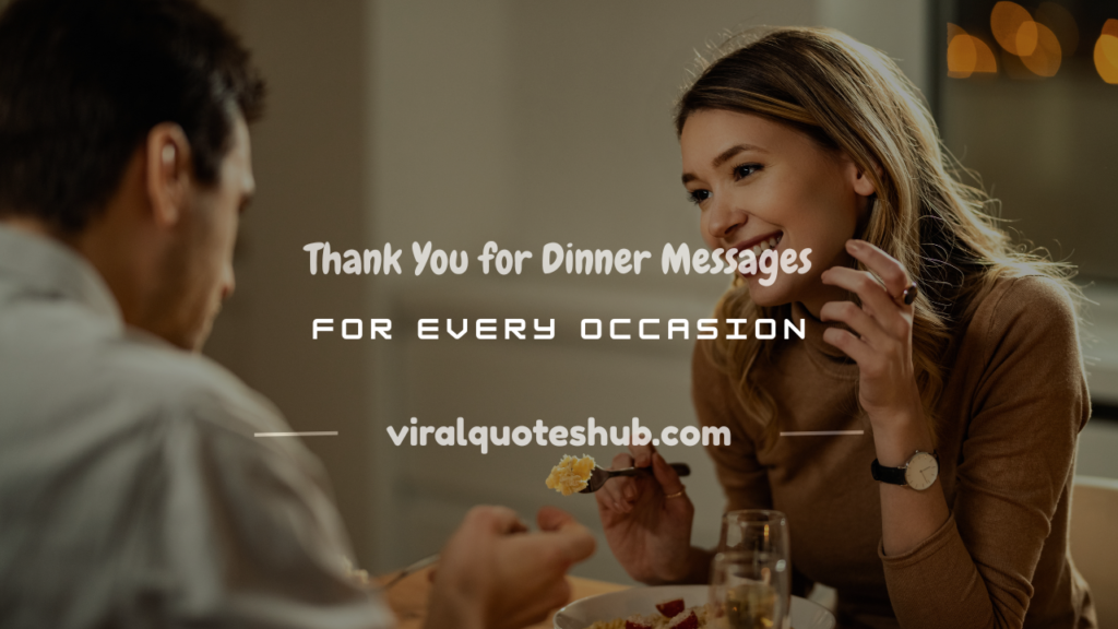thank you for dinner
