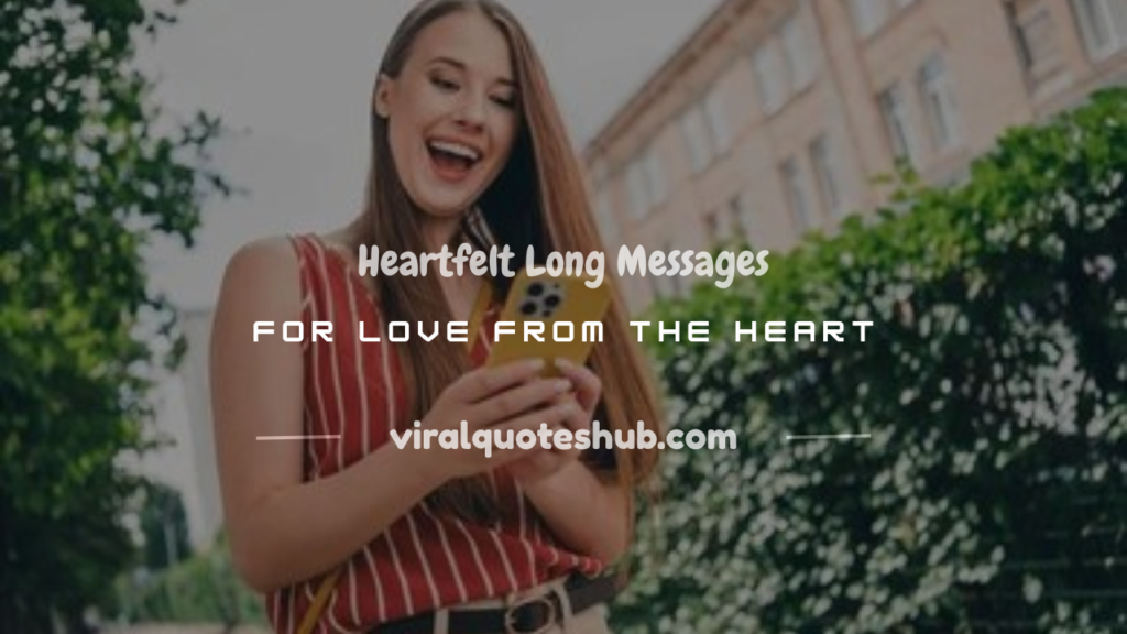 long messages for love