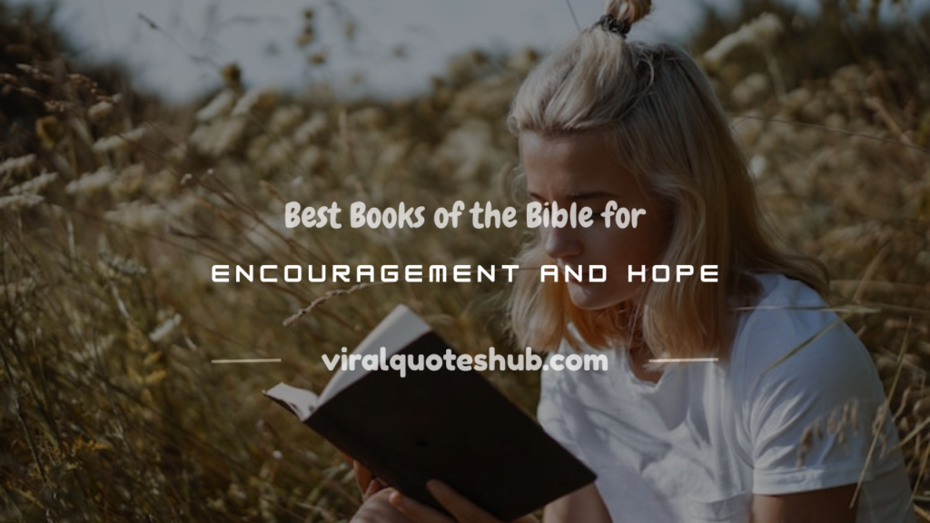 books of the bible for encouragement